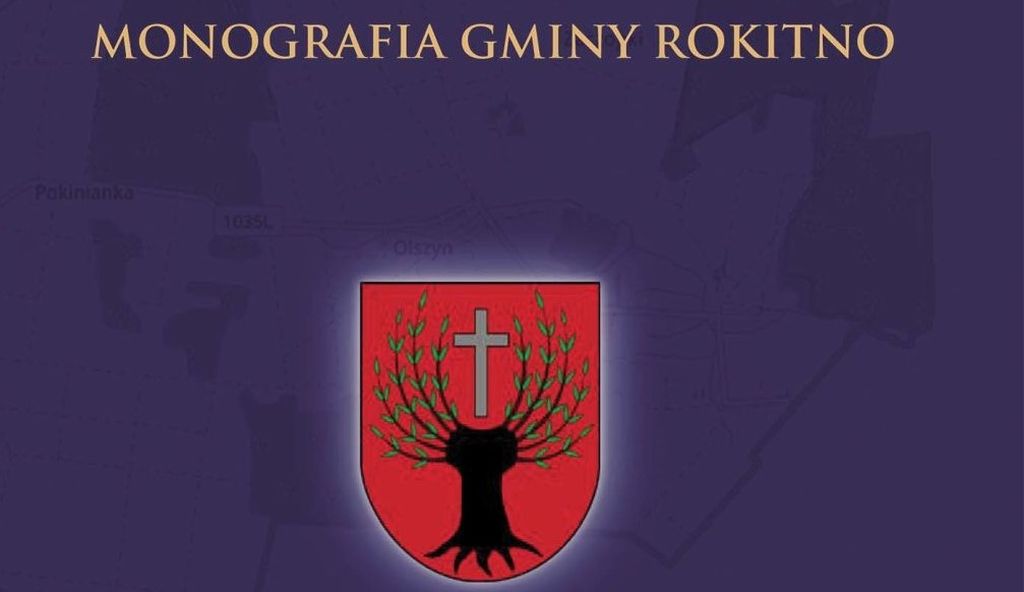 Tytuł Monografia Gminy Rokitno